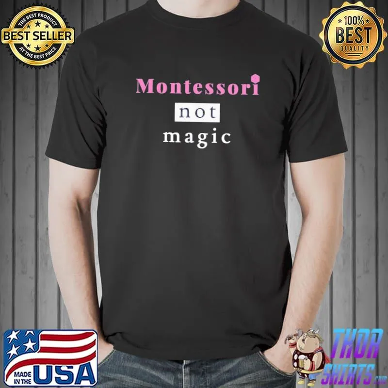 Monte s sorI not magic shirt