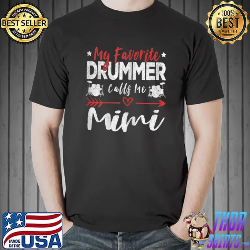 My Favorite Drummer Calls Me Mimi Drums Grandma Stars T-Shirt