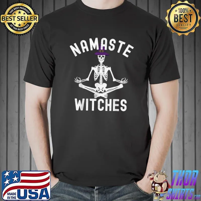 Namaste Witches Halloween Yoga Witch Skeleton Pose T-Shirt