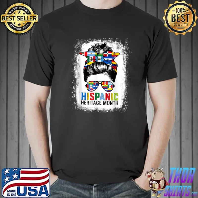 National Hispanic Heritage Month Messy Bun All Countries T-Shirt