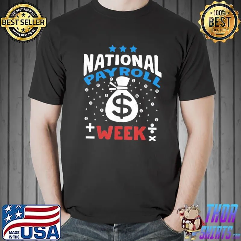National payroll week classic shirt