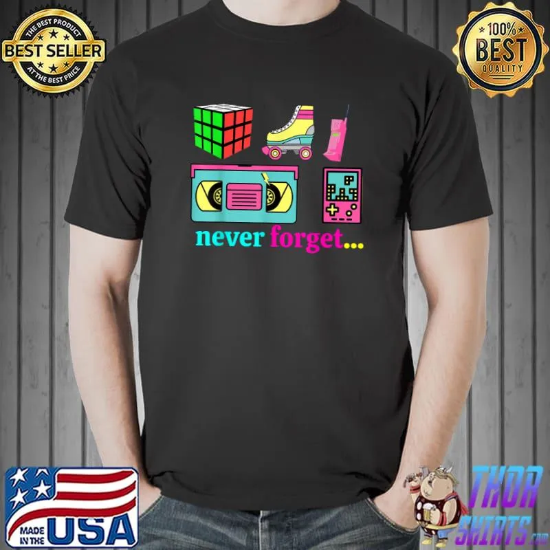 Never Forget 90er Retro Rubik Shoe Telephone Niemals Vergessen T-Shirt