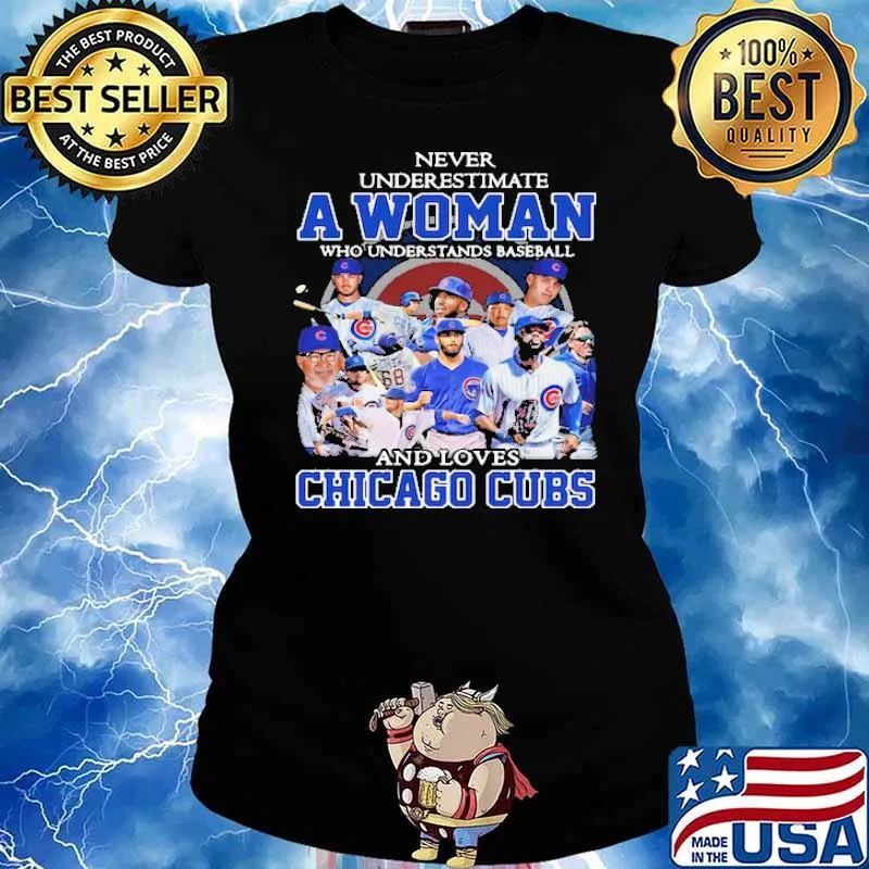 Never Underestimate A Woman Who Understands Baseball And Loves Chicago Cubs Ladies tee