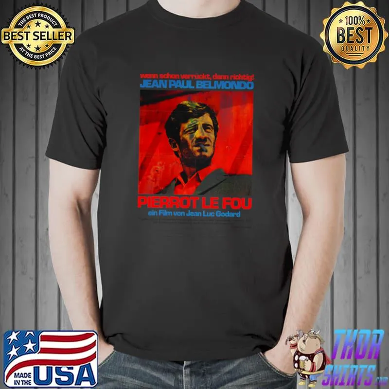 Nice movie jean paul belmondo pierrot le fou T-Shirt