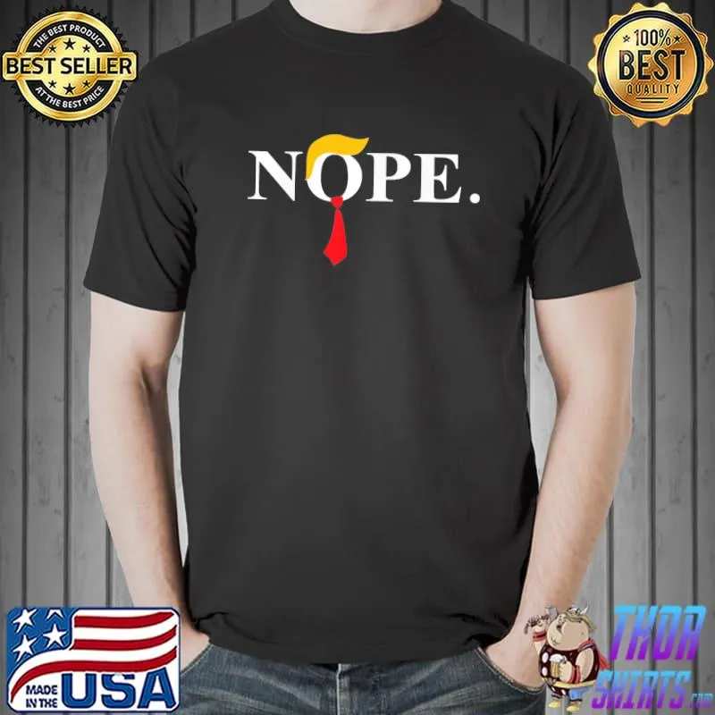 Nope red tie Trump wig antI Biden election 2024 shirt