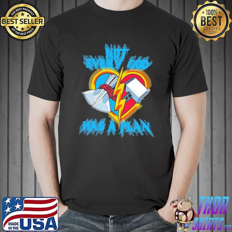 Nordic thunder Thor not every god has a plan design classic shirt
