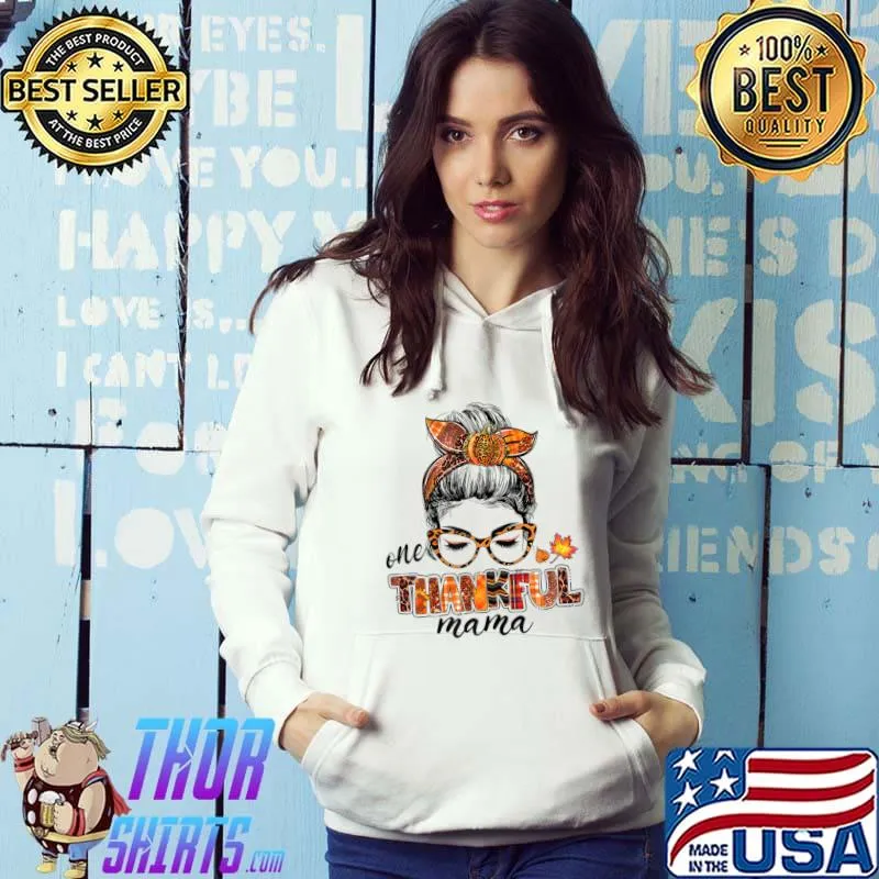 One Thankful Mama Messy Bun Fall Leaves Autumn Pumpkin Leopard T-Shirt