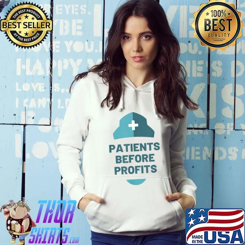 Patients Before Profits Nurses On Strike Minnesota T-Shirt Hoodie