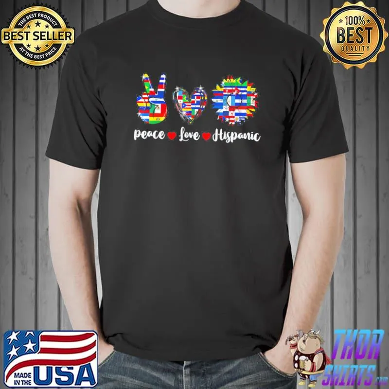 Peace love hispanic heritage month heart flags sunflower shirt