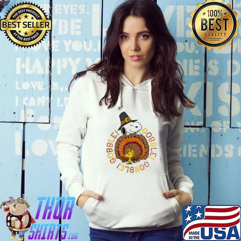 Peanuts thanksgiving Peanuts Snoopy and Woodstock thanksgiving gobble s Hoodie