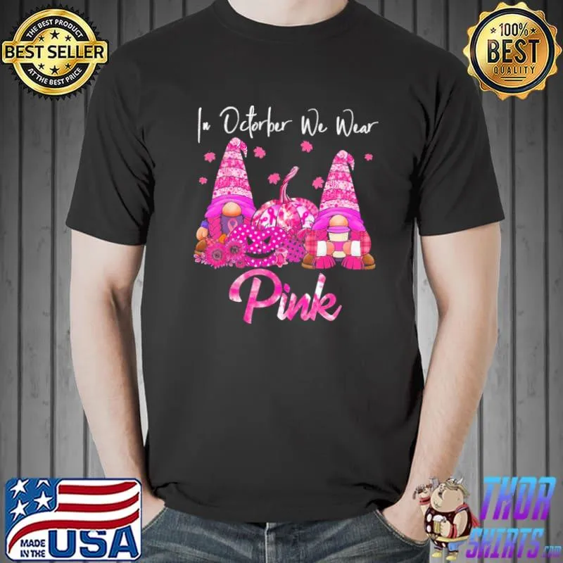 Pumpkin gnomes halloween ribbon in october we wear pink breast cancer awareness shirt