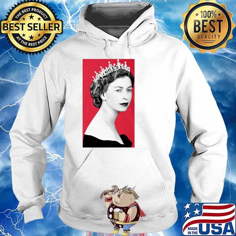 Queen Elizabeth Young Shirt Hoodie