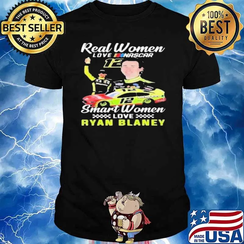 Real Women Love Nascar Smart Women Ryan Blaney Shirt