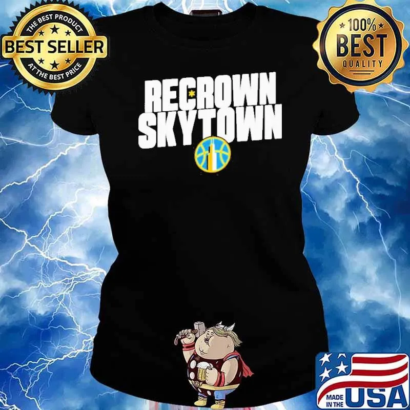 Recrown skytown chicago sky basketball classic s Ladies tee