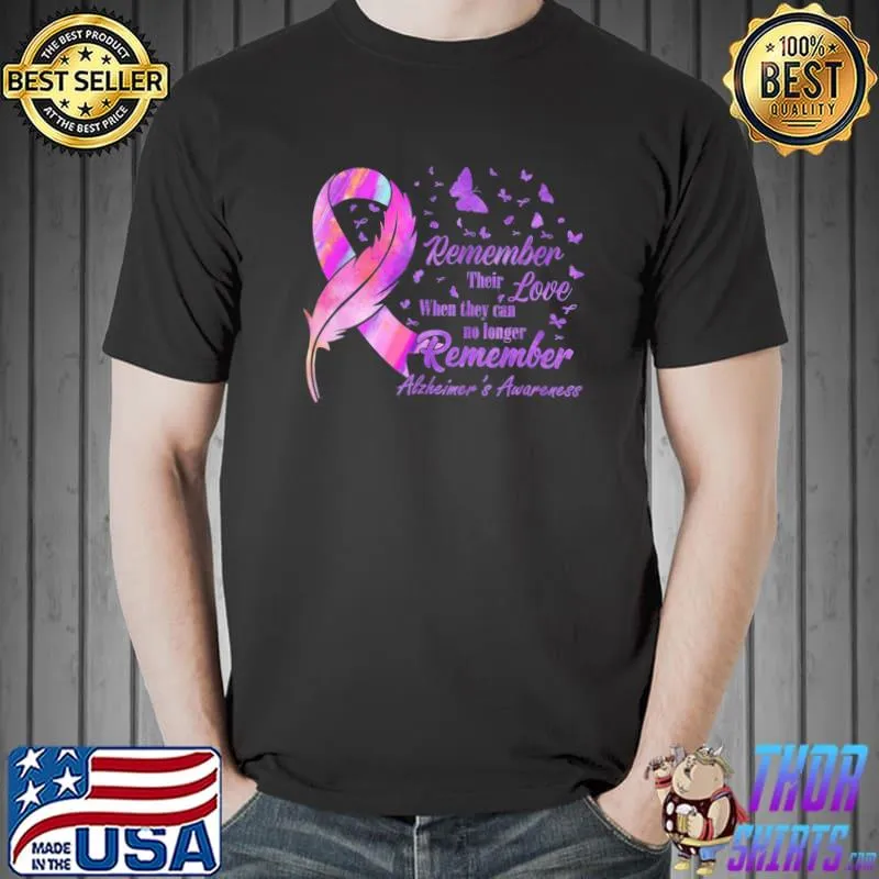 Remember their love alzheimer's awareness classic shirt