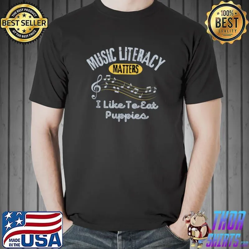 Retro Music Literacy Matters I Like To Eat Puppies T-Shirt
