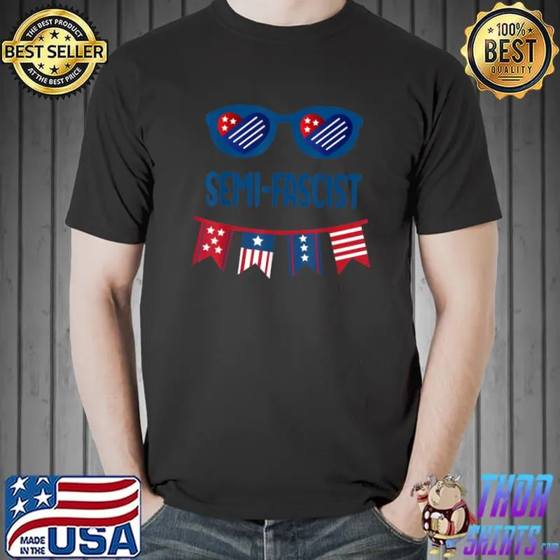 Semi-Fascist Political Humor Biden Sunglass Election Flags T-Shirt