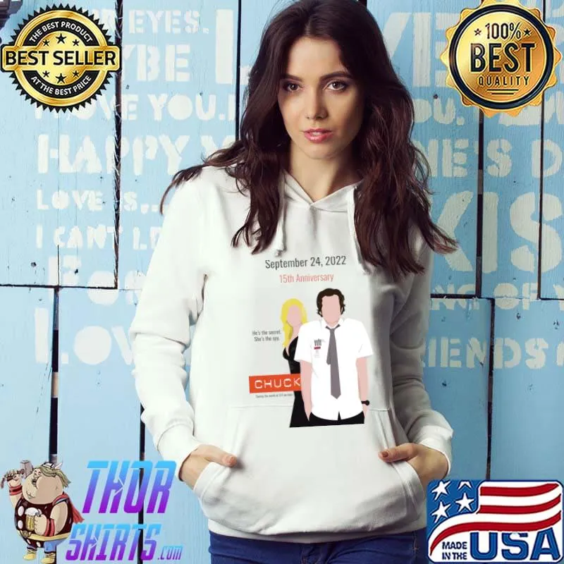 September 2022 Chuck Pilot 15th Anniversary T-Shirt Hoodie