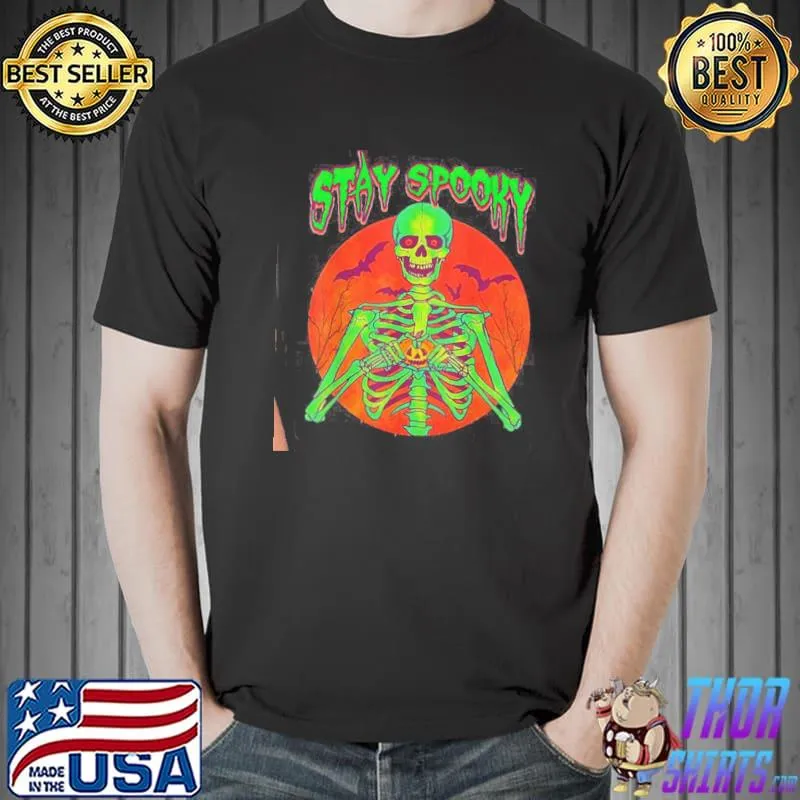 Stay spooky skeleton creepy gothic scary skull trending classic shirt
