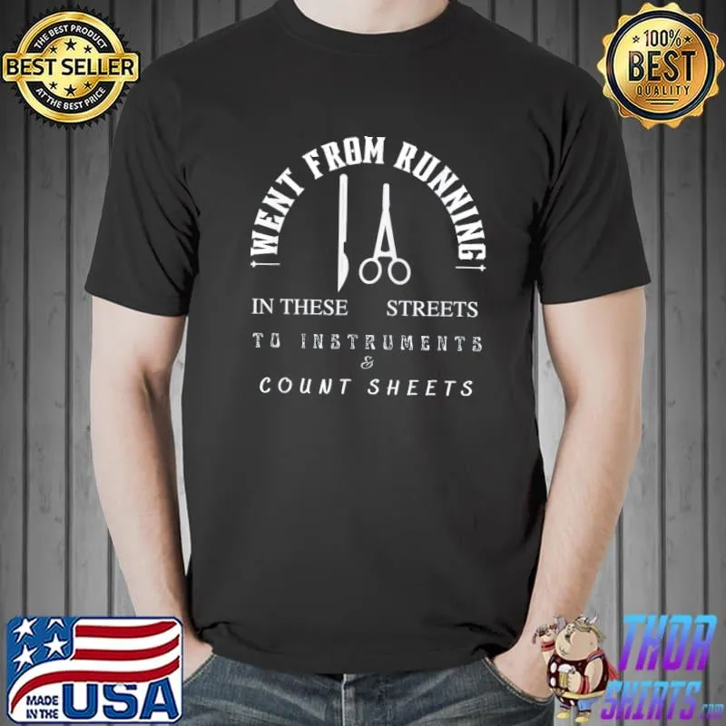 Surgical tech scrub tech appreciation classic shirt