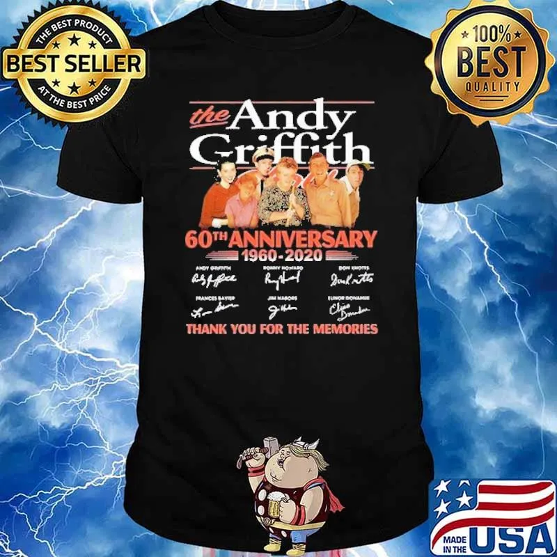 The Andy Griffith 60th Anniversary Thank You For The Memories Shirt