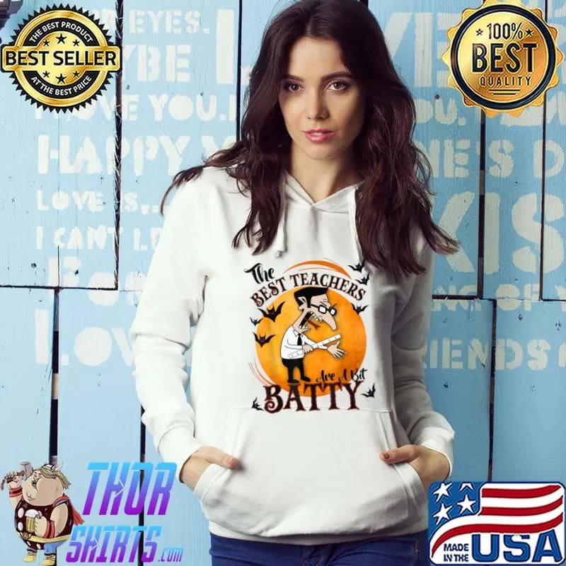The Best Teachers Are A Bit Batty Halloween Teacher Man Bats And Blood Moon T-Shirt Hoodie