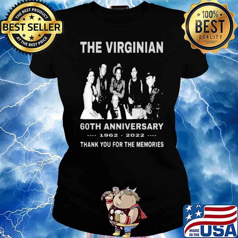The Virginian 60th Anniversary 1962 2022 Thank You For The MEmories Shirt Ladies tee