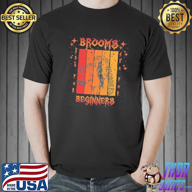 This year is this witch ride horse halloween brooms are for beginners trending shirt
