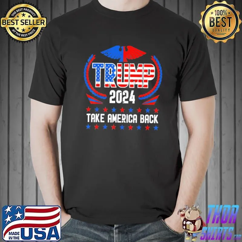 Trump 2024 American us flag take America back pro Trump shirt