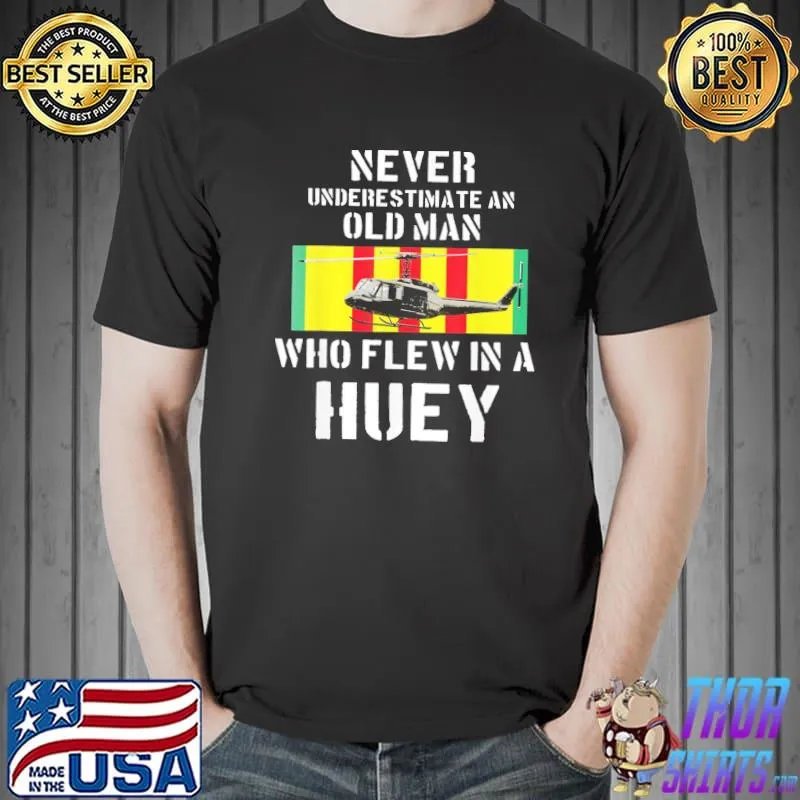 Vietnam veteran Vietnam veteran vet uh 1 huey helicopter shirt