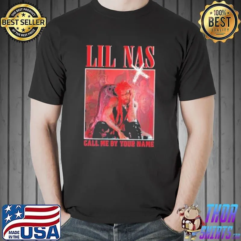 Vintage lil nas x call me by your name trending classic shirt