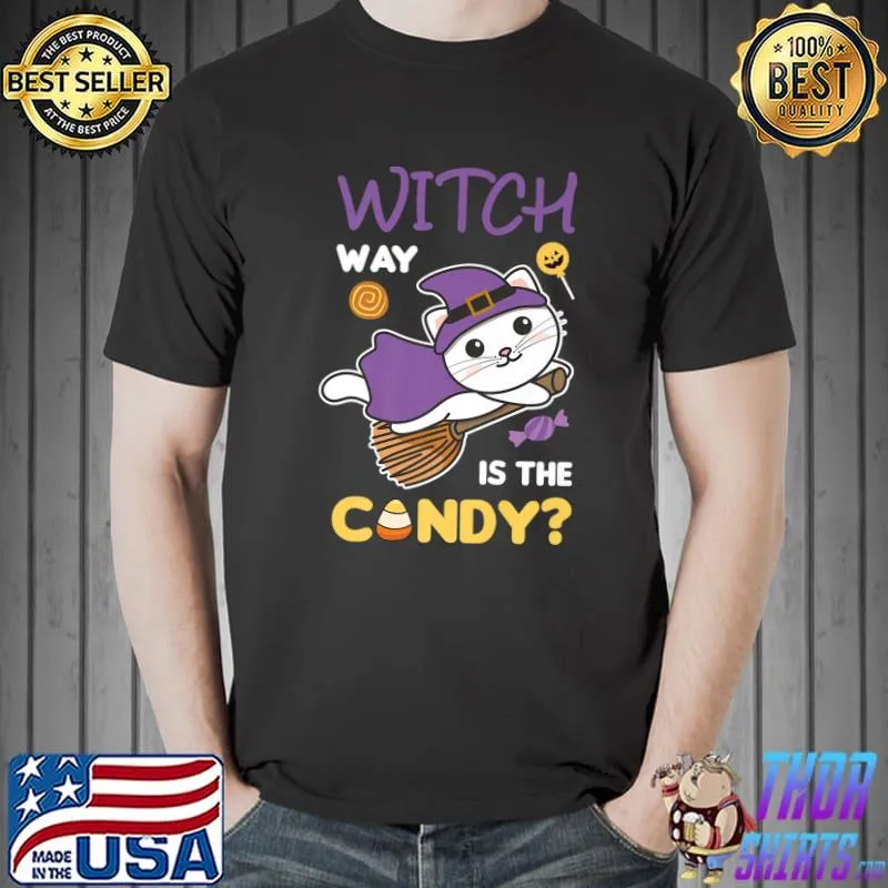 Witch Way Is The Candy Cat Halloween Witches Costume Cats Witches T-Shirt