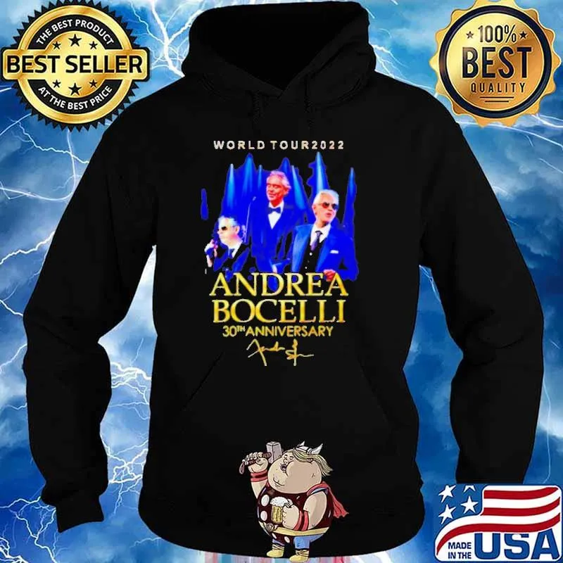 World tour 2022 andrea bocelli 30th anniversary signature s Hoodie