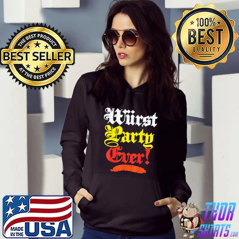 Wurst party ever oktoberfest sausage classic s Hoodie