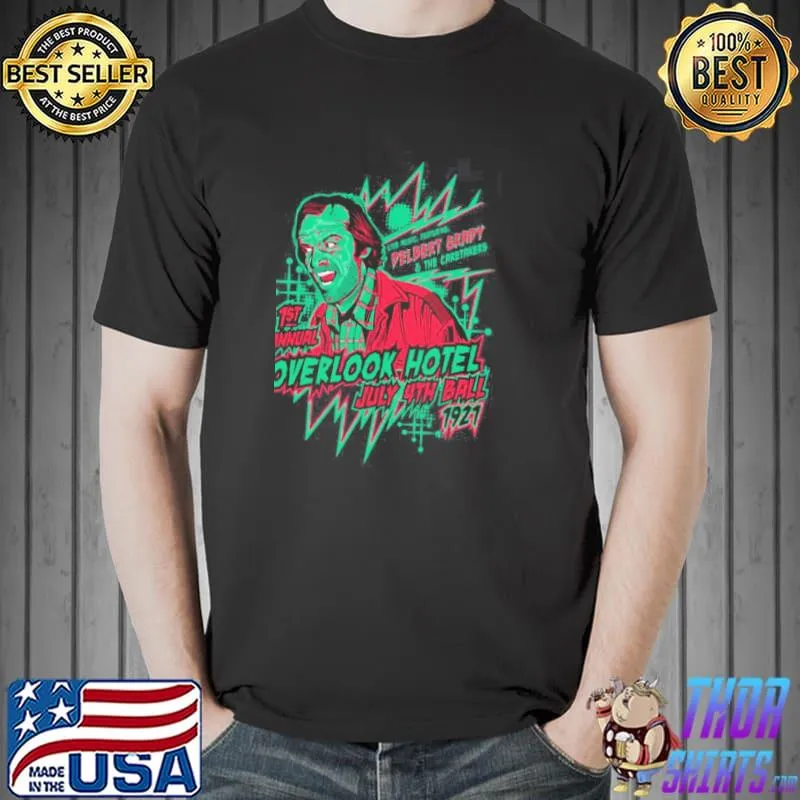 1st annual overlook hotel july 4th ball halloween trending shirt