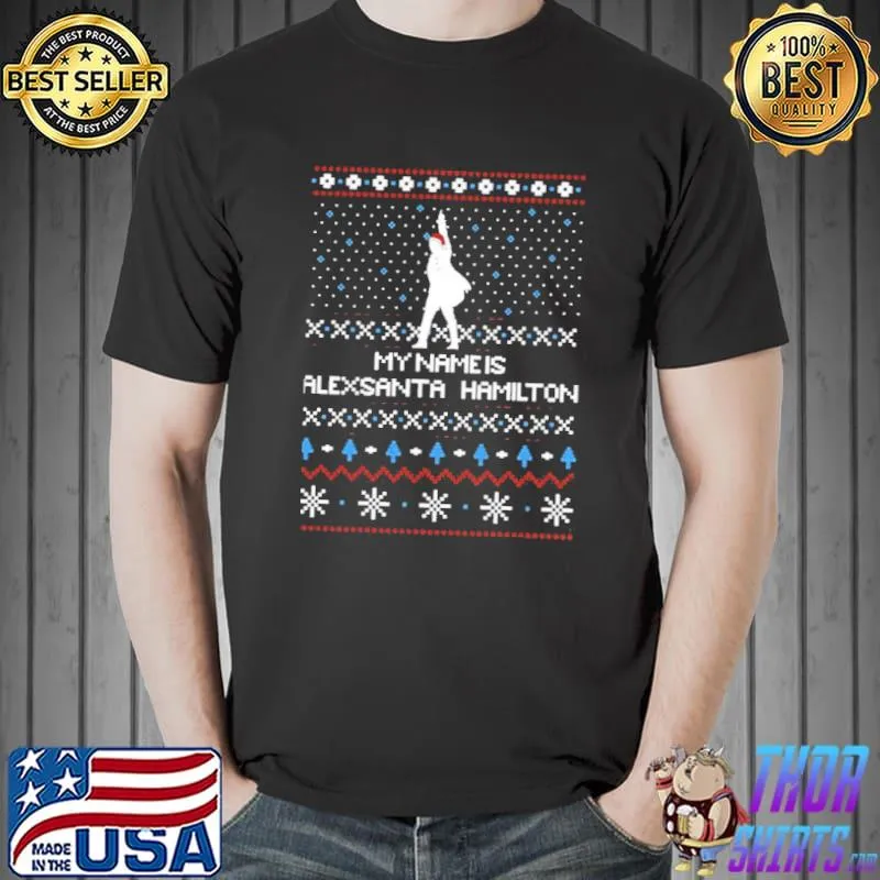 Alexsanta hamilton christmas knit pattern ugly shirt