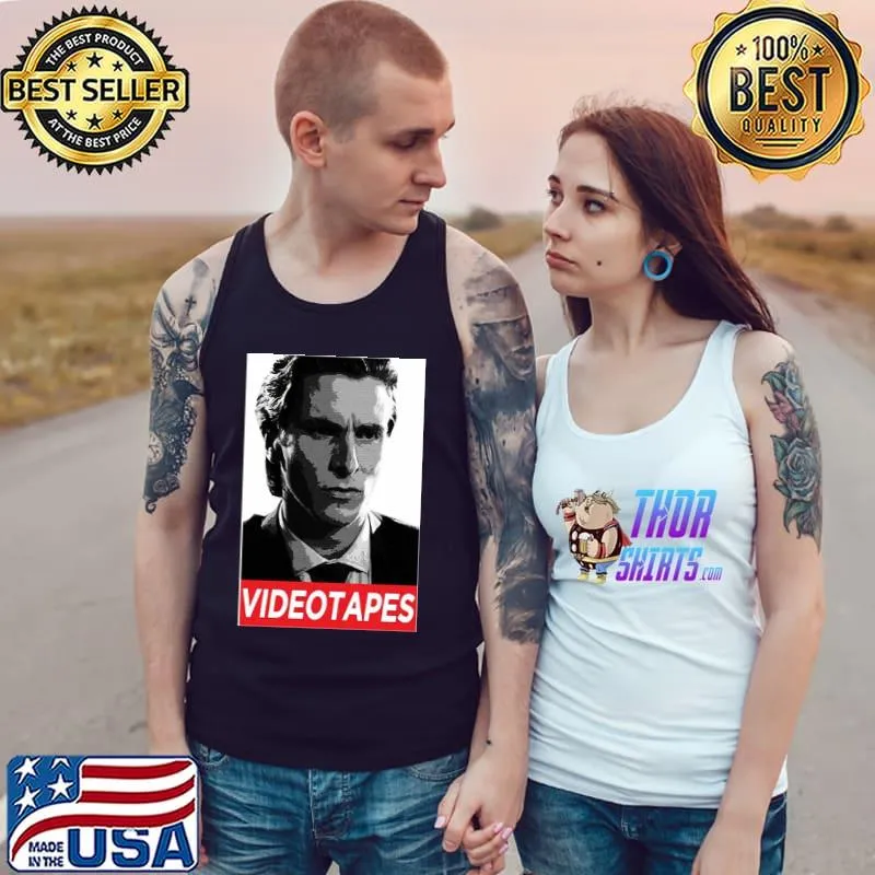 American psycho I have to return some videotapes trending s Tank Top