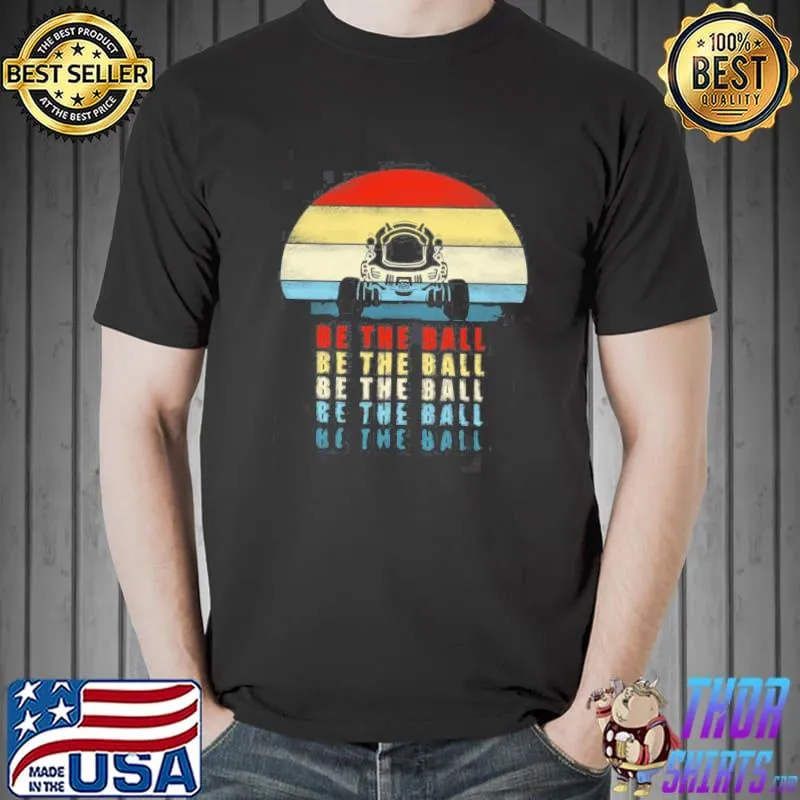 Be the ball rocket league game retro shirt