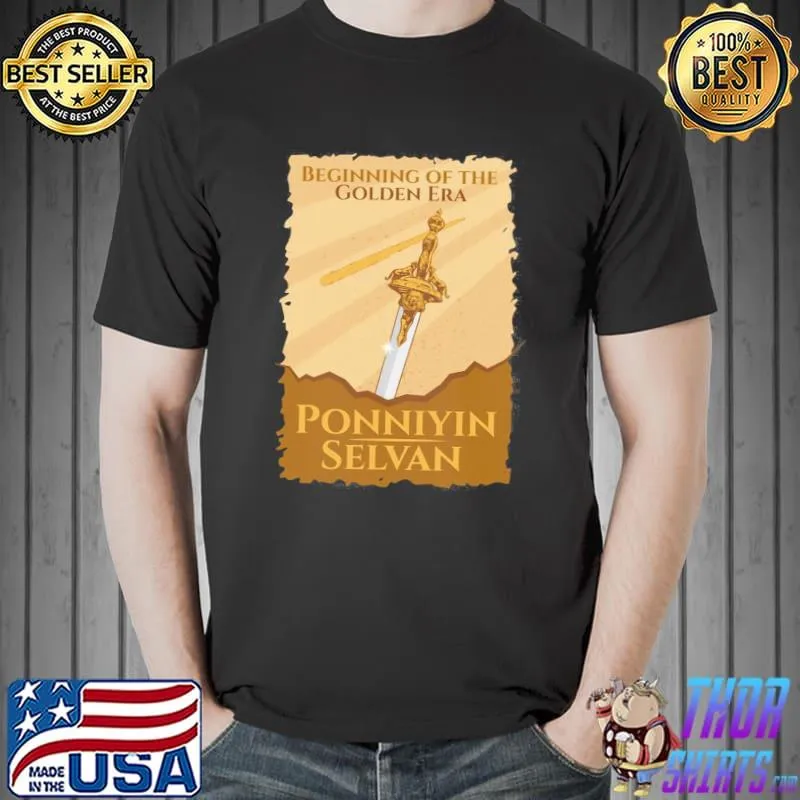 Beginning of the golden era ponniyin selvan shirt