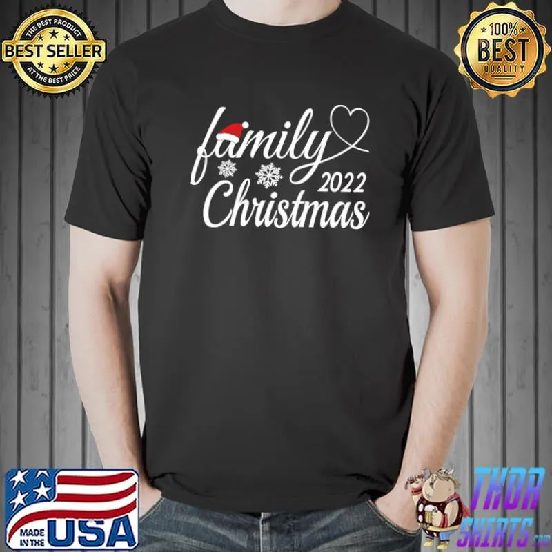 Christmas family 2022 for family chrismas shirt