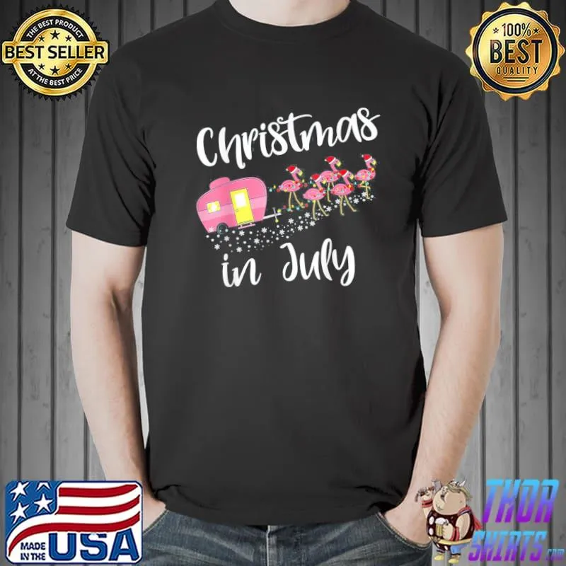 Christmas in july flamingo pink funny camping camper shirt