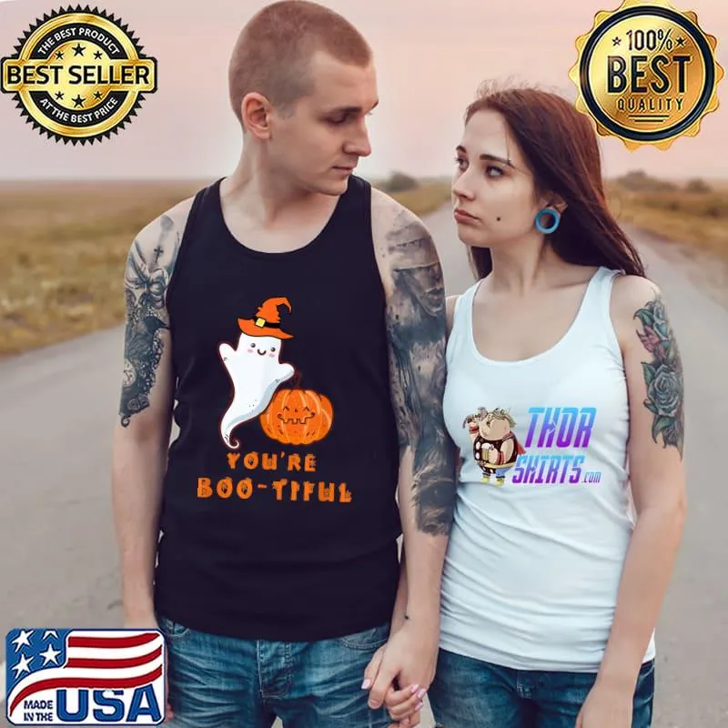Cute Halloween Boo Ghost You're Boo-tiful Costume Pumpkins T-Shirt Tank Top