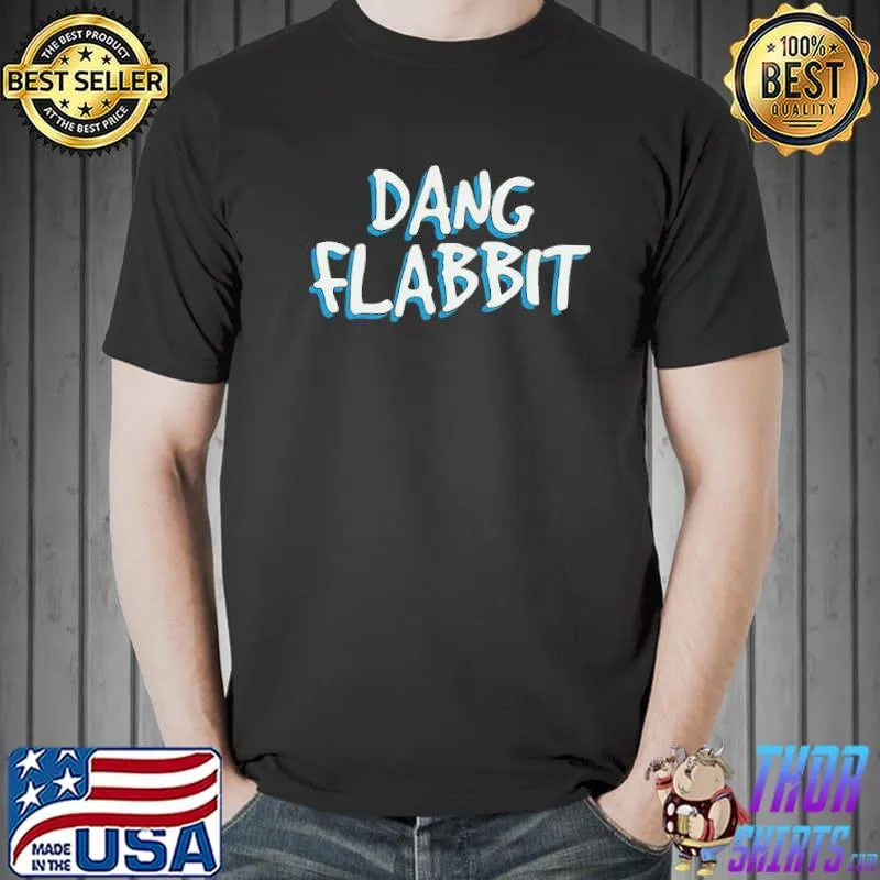 Dang flabbit meme billy ray cyrus shirt