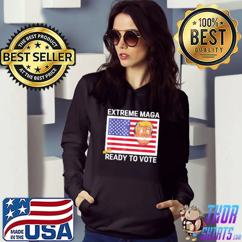 Extreme maga and ready to vote Trump biting flag s Hoodie