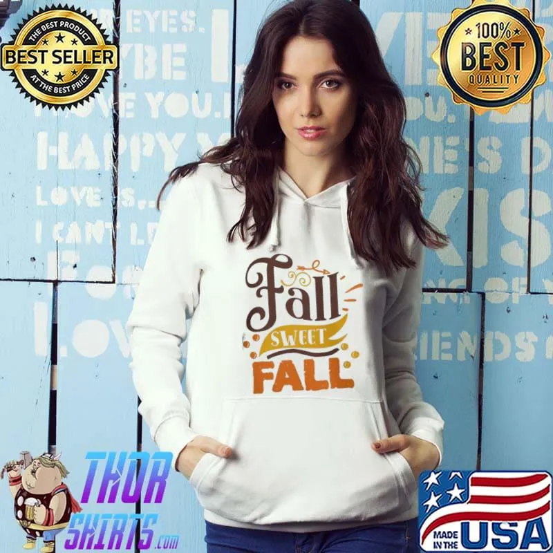Fall sweet fallorange design pumpkin spice fall thanksgiving gift s Hoodie