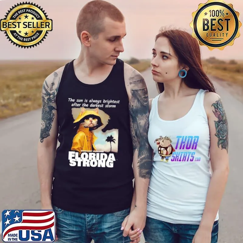 Florida strong foul weather cats the sun is always brightest floridastrong I survived hurric trending s Tank Top