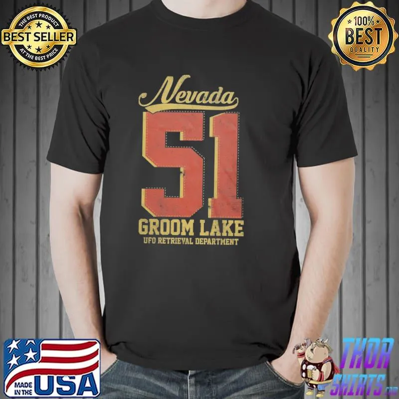 Groom lake property of area 51 ufo Nevada shirt