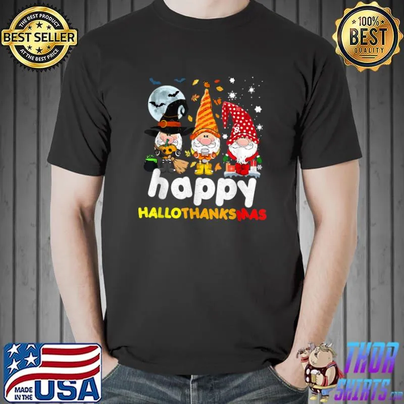 Happy Hallothanksmas Gnomes Cute And Moon Bats Halloween Thanksgiving Christmas T-Shirt