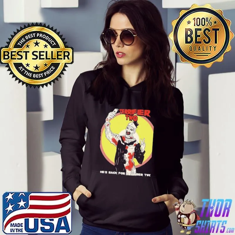 He's cack for a number two terrifier 2 halloween trending s Hoodie
