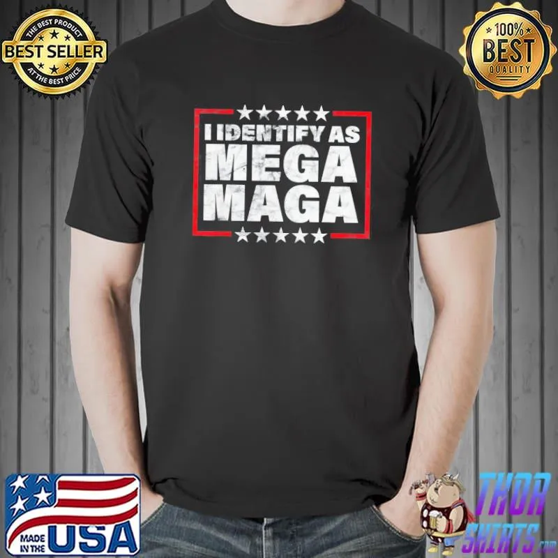 I identify as mega maga pro Trump 2024 proud republican shirt